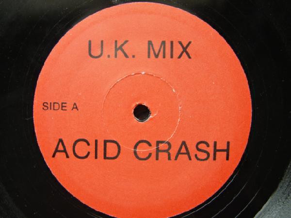 Tyree / Trilogy – Acid Crash / Red Hot (1988, Vinyl) - Discogs