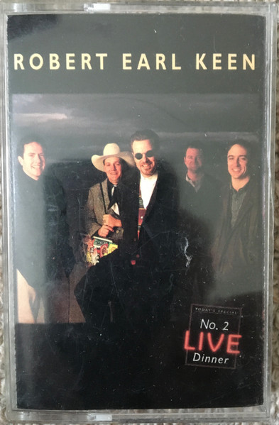 Robert Earl Keen – No. 2 Live Dinner (1996, CD) - Discogs