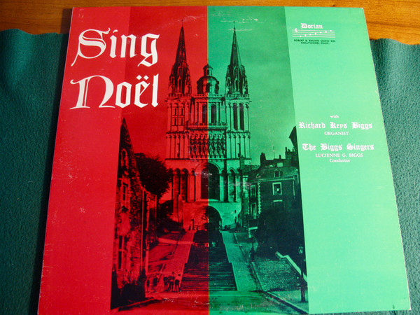 ladda ner album Richard Keys Biggs, The Biggs Singers - Sing Noel