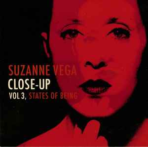 Suzanne Vega - Close-Up Vol 3, States Of Being