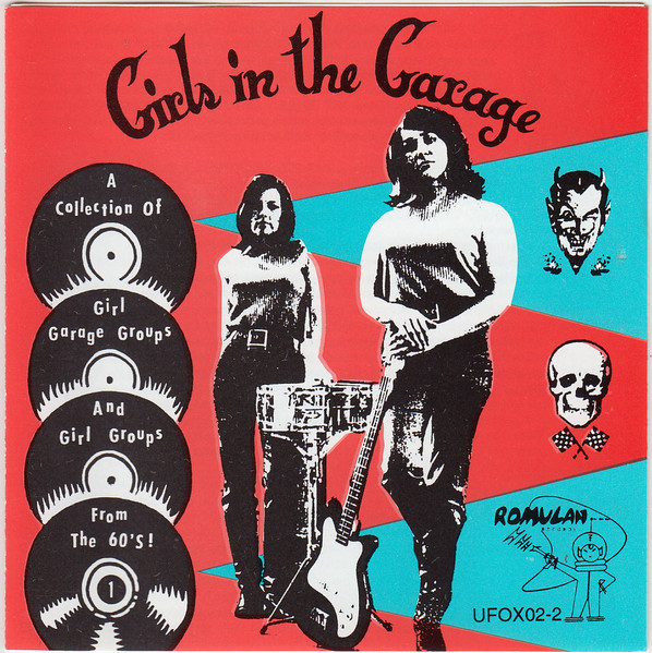 Girls In The Garage Vol 1 (CD) - Discogs