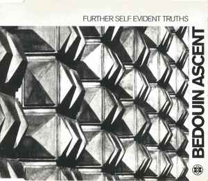 Bedouin Ascent - Further Self Evident Truths album cover