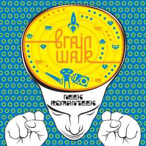 Neek Romanteek - Brain Walk album cover