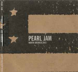 Pearl Jam - Camden, NJ - July 6th 2003