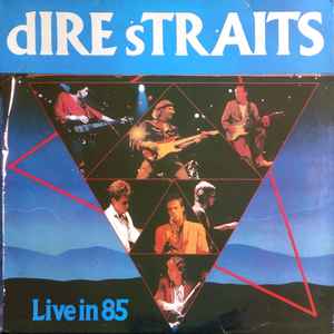 Dire Straits - Live In 85