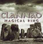 Clannad - Magical Ring | Releases | Discogs