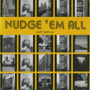 descargar álbum Nudge'em All - Lazy Man