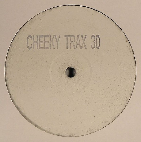 descargar álbum Cheeky Trax - Cheeky Trax 30