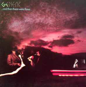 Genesis - ...And Then There Were Three... album cover