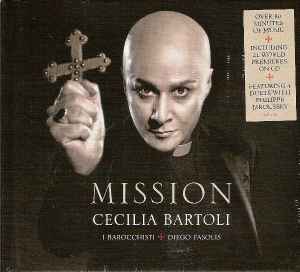 Mission - Cecilia Bartoli, I Barocchisti + Diego Fasolis