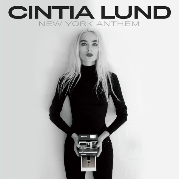 last ned album Cintia Lund - New York Anthem