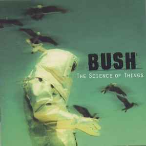 Bush - The Science Of Things album cover