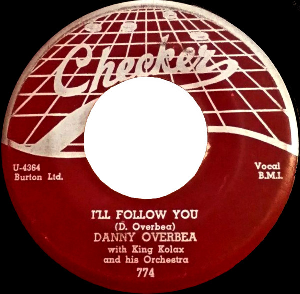 descargar álbum Danny Overbea With King Kolax And His Orchestra - 40 Cups Of Coffee Ill Follow You