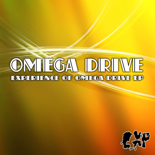 ladda ner album Omega Drive - Experience Of Omega Drive EP