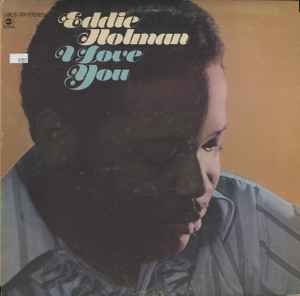 Eddie Holman – I Love You (1969, Vinyl) - Discogs