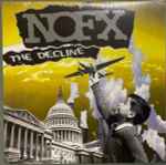 NOFX - The Decline | Releases | Discogs