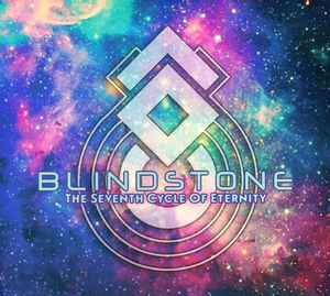 Blindstone The Seventh Cycle Of Eternity 2016 CD Discogs