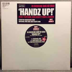 DJ Deekline & Ed Solo - Handz Up!