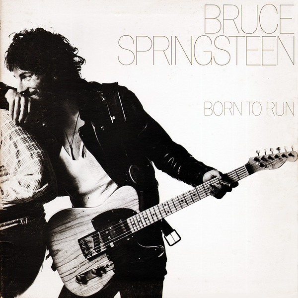 Bruce Springsteen - Born To Run | Releases | Discogs