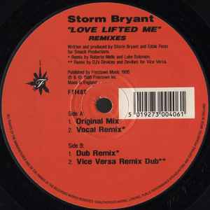 Storm Bryant - Love Lifted Me (Remixes) album cover