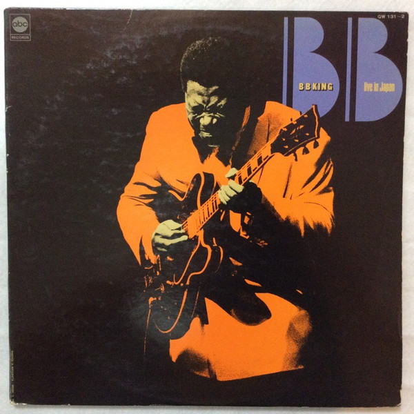 B.B. King – Live In Japan (1980, Vinyl) - Discogs