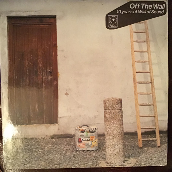 Various - Off The Wall (10 Years Of Wall Of Sound) | Releases