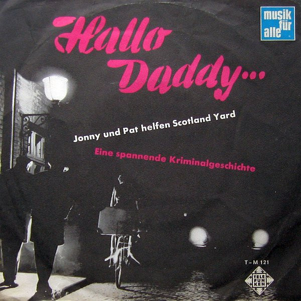 télécharger l'album Jo Langenberg und Franz Josef Breuer - Hallo Daddy Jonny Und Pat Helfen Scotland Yard