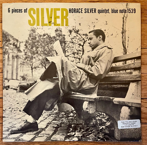 Horace Silver Quintet – 6 Pieces Of Silver (1970, Vinyl) - Discogs
