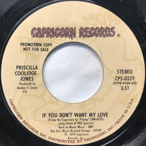 last ned album Priscilla CoolidgeJones - If You Dont Want My Love