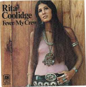 Rita Coolidge - Fever | Releases | Discogs