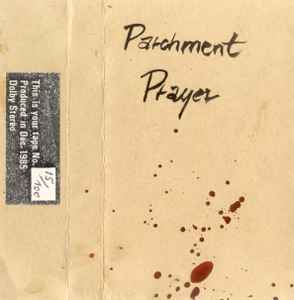 Parchment Prayer - Parchment Prayer album cover