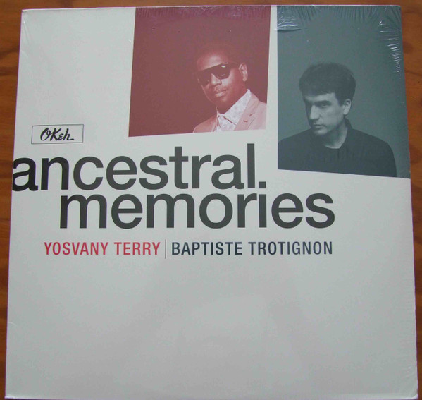 lataa albumi Yosvany Terry, Baptiste Trotignon - Ancestral Memories