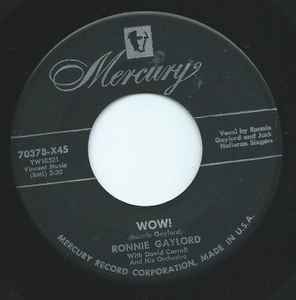 Ronnie Gaylord - Wow! / Oh Love Of Mine album cover