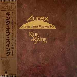 Aurex Jazz Festival '80 - Gentlemen Of Swing (1980, Vinyl) - Discogs