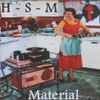 H-S-M - Material