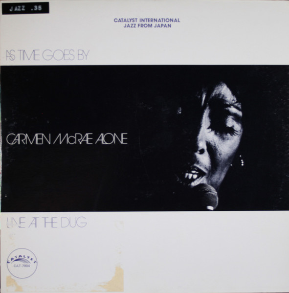 Carmen McRae – As Time Goes By Carmen McRae Alone Live At The Dug