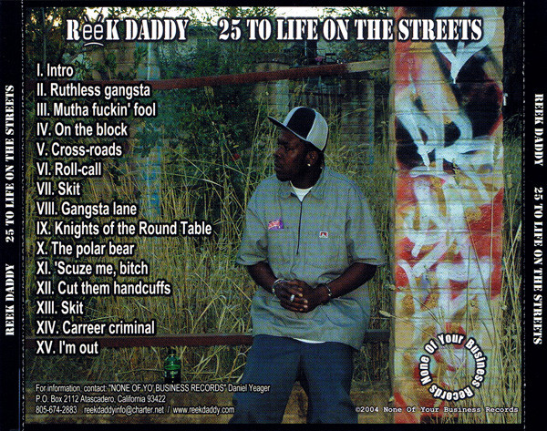 Album herunterladen Reek Daddy - 25 To Life On The Streets