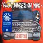 Nightmares On Wax – Carboot Soul (2014, Gatefold, Vinyl) - Discogs