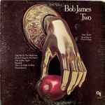 Bob James – Two (1975, Vinyl) - Discogs