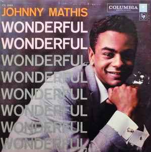 What year was wonderful discount wonderful by johnny mathis