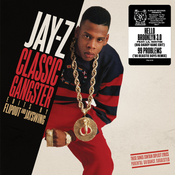 gris Cuna Buena voluntad Jay-Z Classic Gangster Edits By Flipout & Jay Swing - Hello Brooklyn 3.0  feat. Lil Wayne (Big Daddy Kane Edit) / 99 Problems ('86 Beastie Boys  Remix) | Releases | Discogs