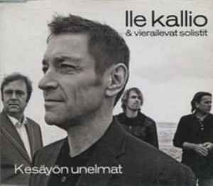 Ile Kallio & Vierailevat Solistit - Kesäyön Unelmat album cover