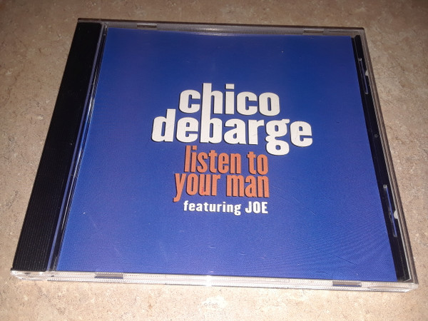 Chico DeBarge Featuring Joe – Listen To Your Man (2000, Vinyl