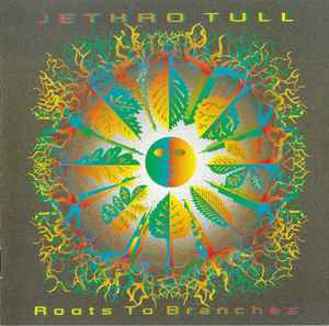 Jethro Tull - Roots To Branches album cover