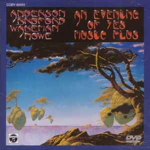Anderson Bruford Wakeman Howe – An Evening Of Yes Music Plus, Vol