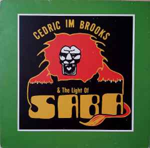 The Magical Light Of Saba - Cedric Im Brooks & The Light Of Saba