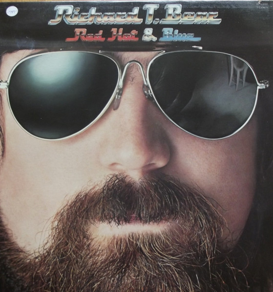 Richard T. Bear – Red, Hot & Blue (1978, Vinyl) - Discogs