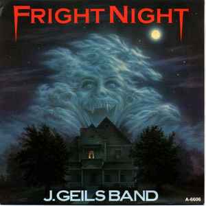 Geils – Fright Night (1985, Vinyl) - Discogs