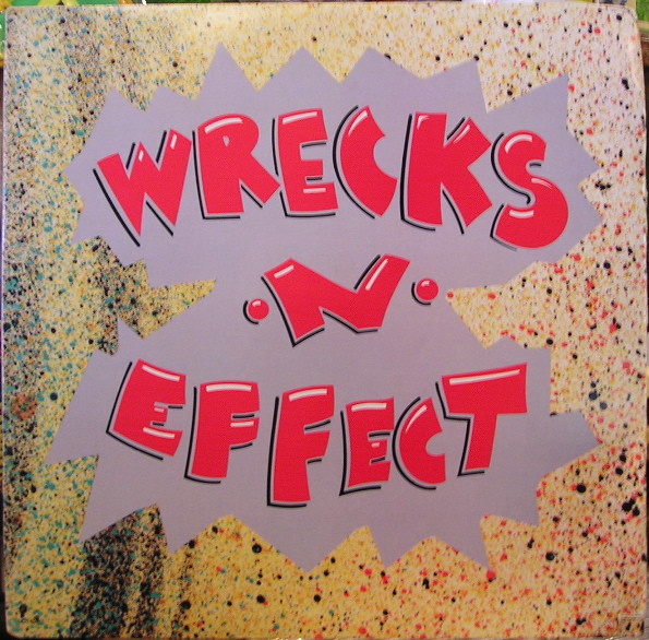 Wrecks-N-Effect – Wrecks-N-Effect (1989, CD) - Discogs