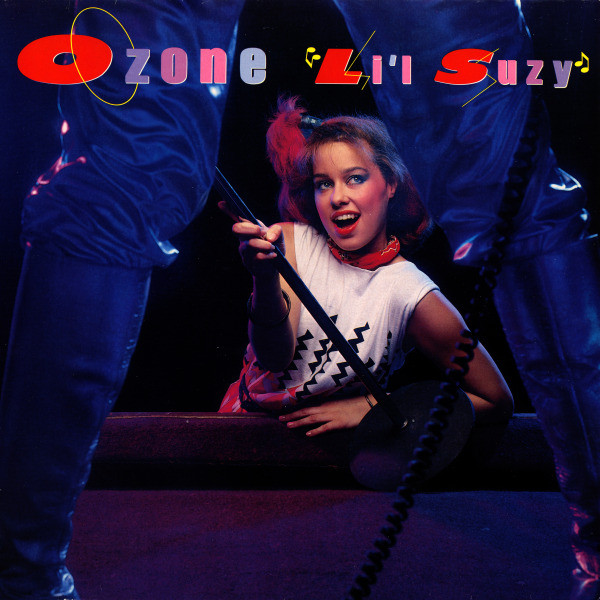 Ozone – Li'l Suzy (1982, Vinyl) - Discogs